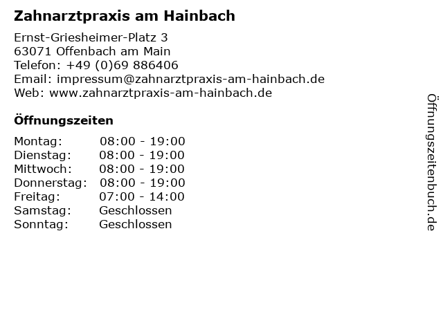 Zahnarztpraxis am Hainbach in Offenbach am Main: Adresse und Öffnungszeiten