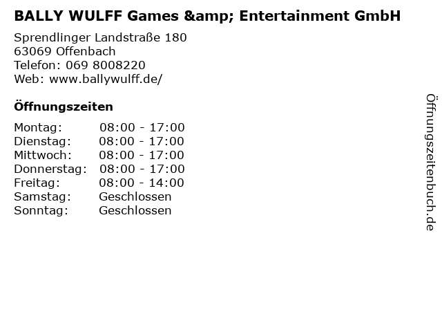 BALLY WULFF Games & Entertainment GmbH in Offenbach: Adresse und Öffnungszeiten