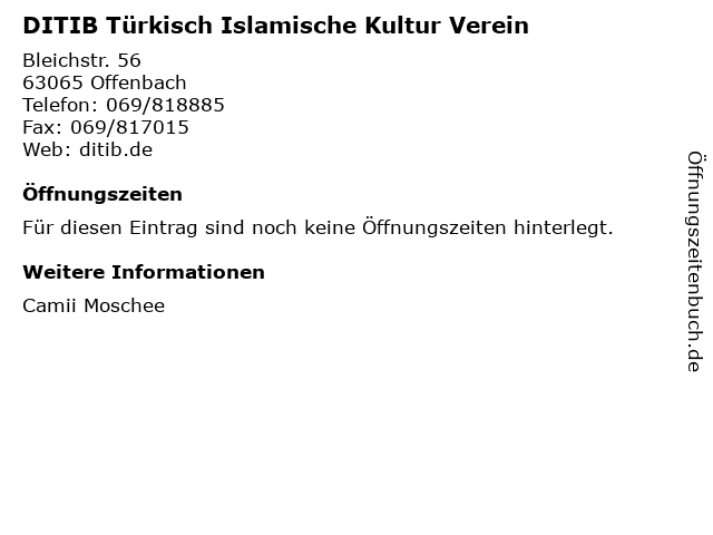 DITIB Türkisch Islamische Kultur Verein in Offenbach: Adresse und Öffnungszeiten