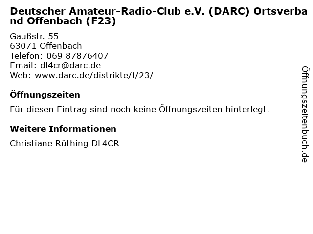 Deutscher Amateur-Radio-Club e.V. (DARC) Ortsverband Offenbach (F23) in Offenbach: Adresse und Öffnungszeiten