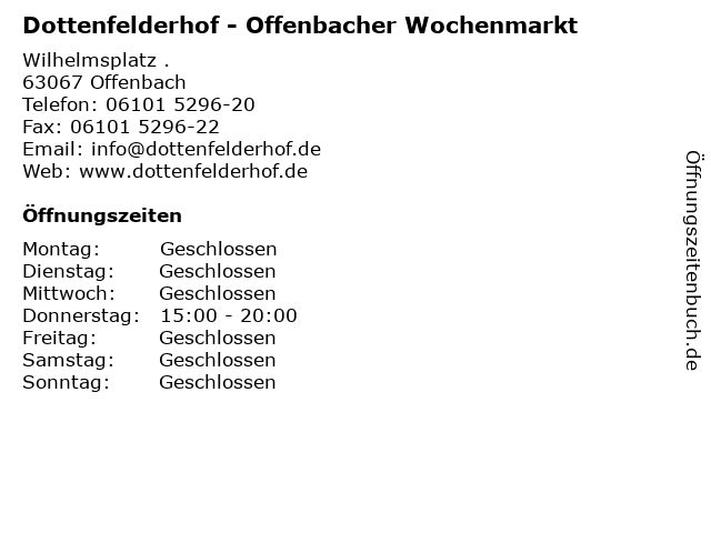 Dottenfelderhof - Offenbacher Wochenmarkt in Offenbach: Adresse und Öffnungszeiten