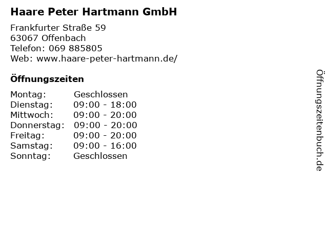 Haare Peter Hartmann GmbH in Offenbach: Adresse und Öffnungszeiten