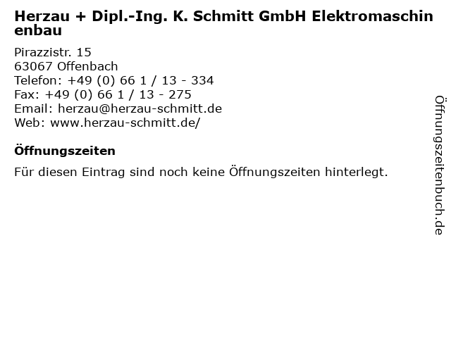 Herzau + Dipl.-Ing. K. Schmitt GmbH Elektromaschinenbau in Offenbach: Adresse und Öffnungszeiten