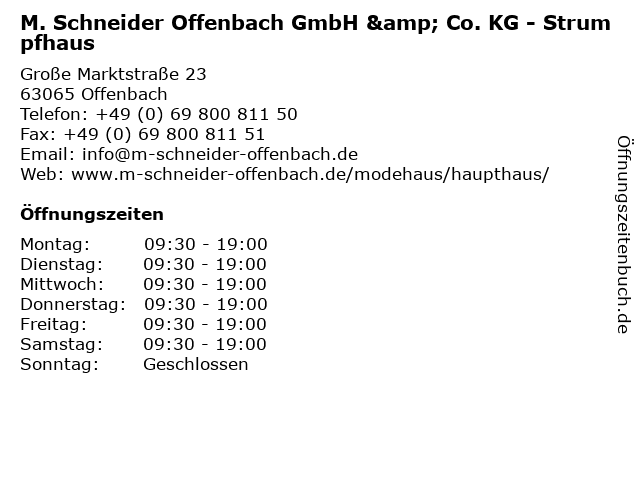 M. Schneider Offenbach GmbH & Co. KG - Strumpfhaus in Offenbach: Adresse und Öffnungszeiten