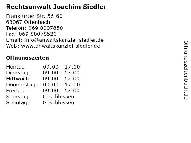 Rechtsanwalt Joachim Siedler in Offenbach: Adresse und Öffnungszeiten