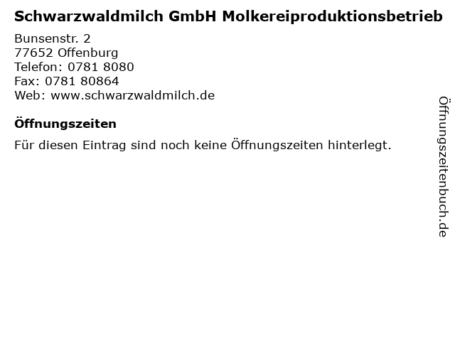 á… Offnungszeiten Schwarzwaldmilch Gmbh Molkereiproduktionsbetrieb Bunsenstr 2 In Offenburg