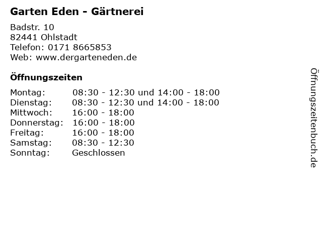 ᐅ Offnungszeiten Garten Eden Badstr 10 In Ohlstadt