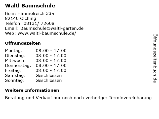 Waltl Baumschule in Olching: Adresse und Öffnungszeiten