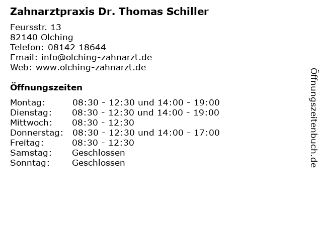 Zahnarztpraxis Dr. Thomas Schiller in Olching: Adresse und Öffnungszeiten