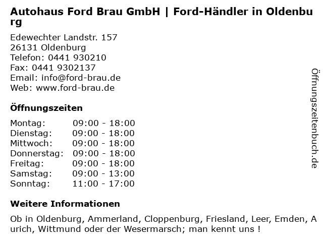 Autohaus Ford Brau GmbH | Ford-Händler in Oldenburg in Oldenburg: Adresse und Öffnungszeiten