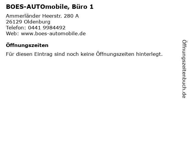 BOES-AUTOmobile, Büro 1 in Oldenburg: Adresse und Öffnungszeiten