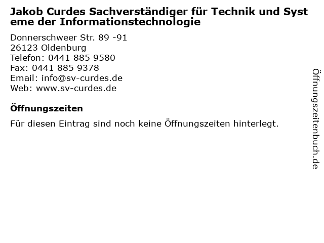 Jakob Curdes Sachverständiger für Technik und Systeme der Informationstechnologie in Oldenburg: Adresse und Öffnungszeiten