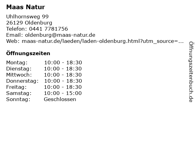 Maas Natur in Oldenburg: Adresse und Öffnungszeiten