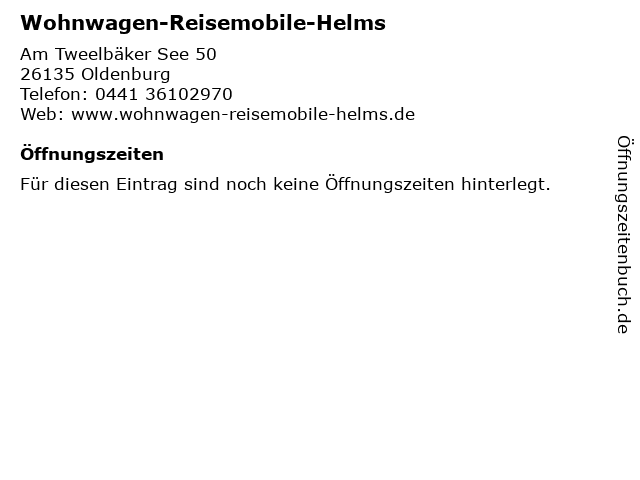 Wohnwagen-Reisemobile-Helms in Oldenburg: Adresse und Öffnungszeiten