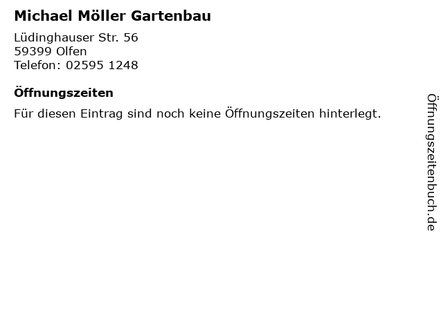 Michael Möller Gartenbau in Olfen: Adresse und Öffnungszeiten
