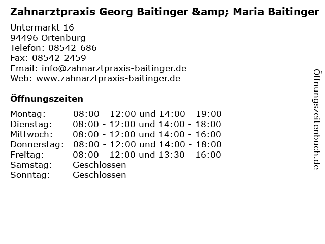 Zahnarztpraxis Georg Baitinger & Maria Baitinger in Ortenburg: Adresse und Öffnungszeiten
