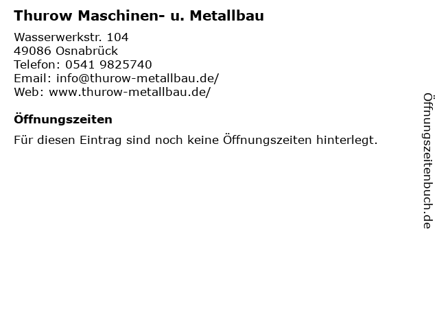 Thurow Maschinen- u. Metallbau in Osnabrück: Adresse und Öffnungszeiten
