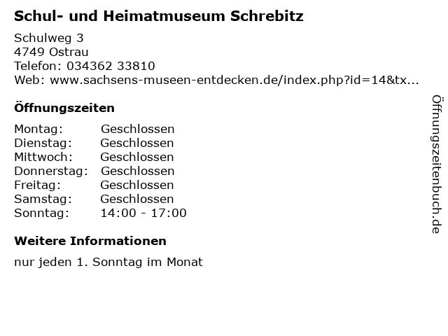 Schul- und Heimatmuseum Schrebitz in Ostrau: Adresse und Öffnungszeiten