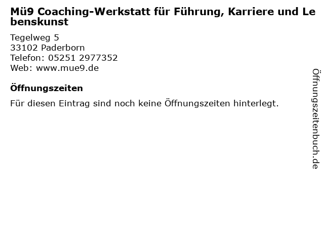 Mü9 Coaching-Werkstatt für Führung, Karriere und Lebenskunst in Paderborn: Adresse und Öffnungszeiten