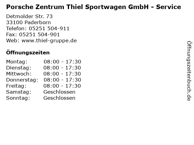 Porsche Zentrum Thiel Sportwagen GmbH - Service in Paderborn: Adresse und Öffnungszeiten