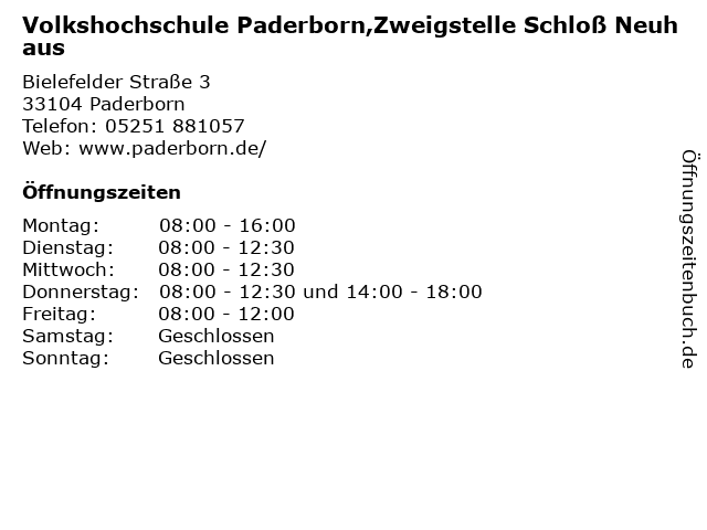 Volkshochschule Paderborn,Zweigstelle Schloß Neuhaus in Paderborn: Adresse und Öffnungszeiten