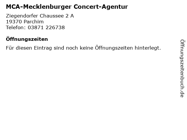 MCA-Mecklenburger Concert-Agentur in Parchim: Adresse und Öffnungszeiten