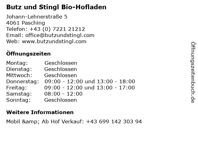 Butz und Stingl Bio-Hofladen in Pasching: Adresse und Öffnungszeiten