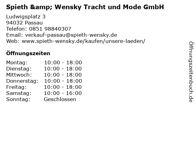 Spieth & Wensky Tracht und Mode GmbH in Passau: Adresse und Öffnungszeiten