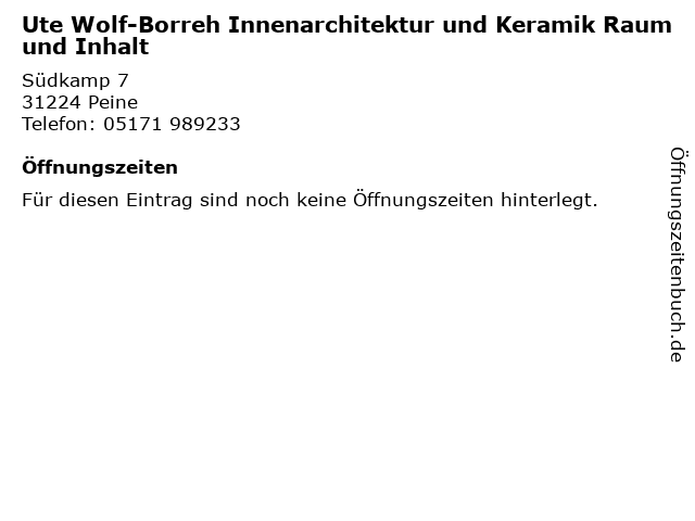 Ute Wolf-Borreh Innenarchitektur und Keramik Raum und Inhalt in Peine: Adresse und Öffnungszeiten