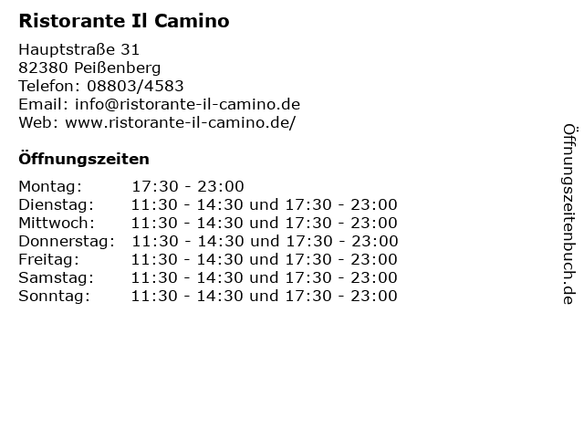 Ristorante Il Camino in Peißenberg: Adresse und Öffnungszeiten