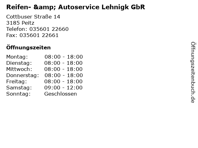 Reifen- & Autoservice Lehnigk GbR in Peitz: Adresse und Öffnungszeiten