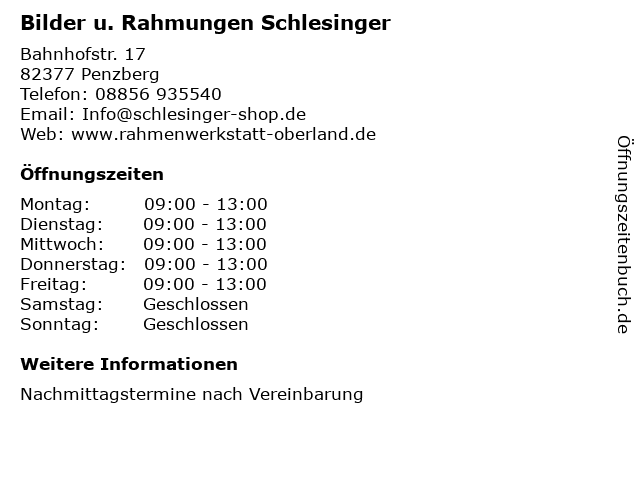 ᐅ Offnungszeiten Schlesinger Gmbh Bilder U Rahmungen Bahnhofstr 17 In Penzberg