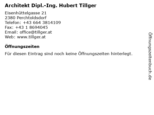 Architekt Dipl.-Ing. Hubert Tillger in Perchtoldsdorf: Adresse und Öffnungszeiten