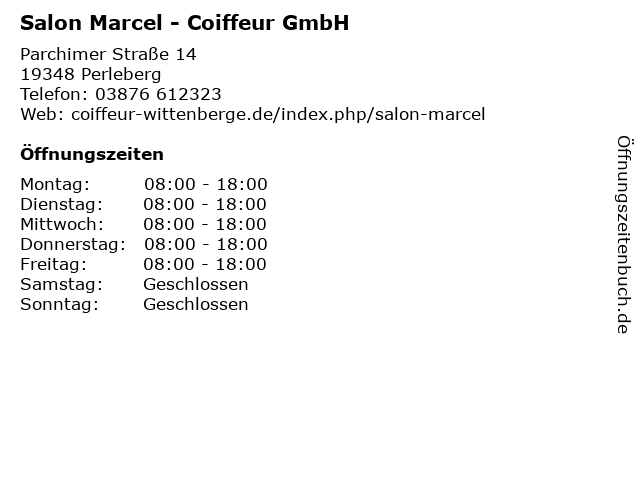 Salon Marcel - Coiffeur GmbH in Perleberg: Adresse und Öffnungszeiten