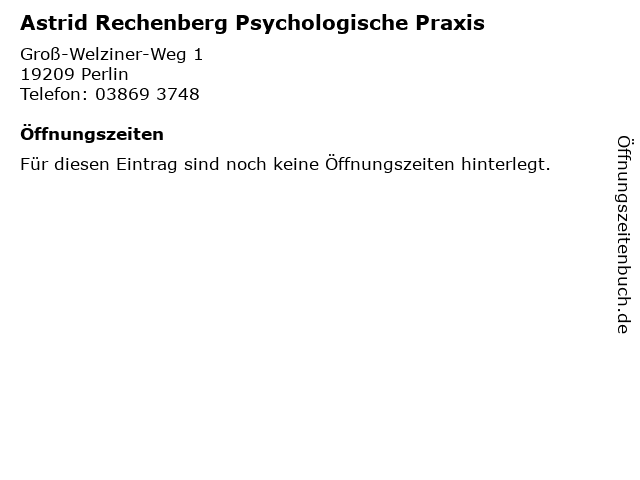 Astrid Rechenberg Psychologische Praxis in Perlin: Adresse und Öffnungszeiten