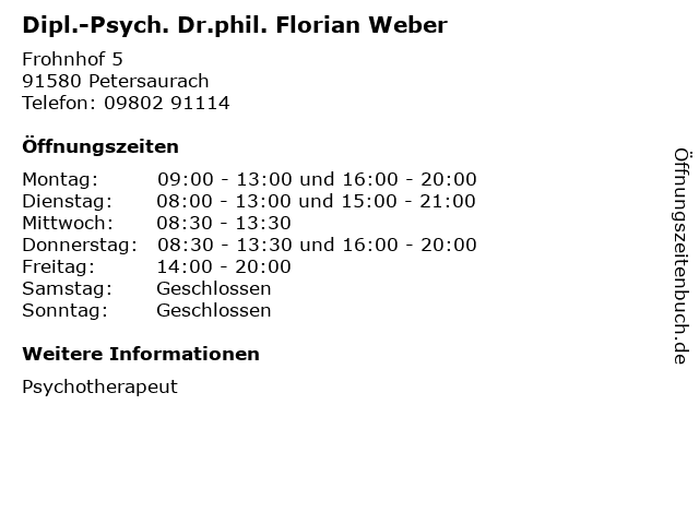 Dipl.-Psych. Dr.phil. Florian Weber in Petersaurach: Adresse und Öffnungszeiten