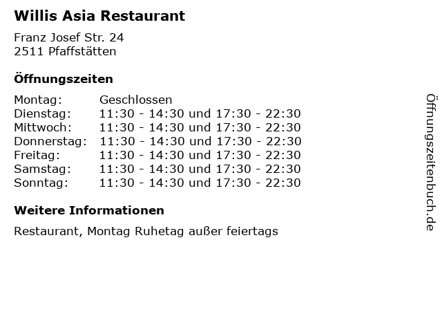 Willis Asia Restaurant in Pfaffstätten: Adresse und Öffnungszeiten