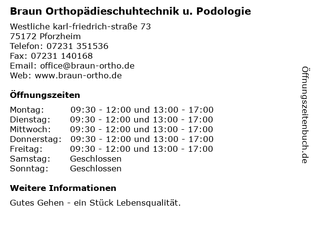 Braun Orthopädieschuhtechnik u. Podologie in Pforzheim: Adresse und Öffnungszeiten