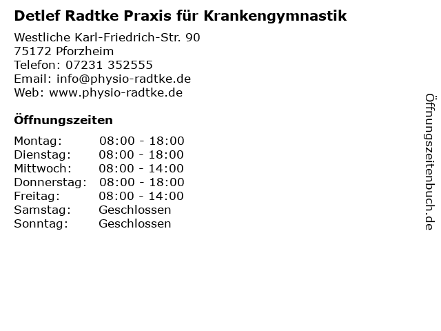 Detlef Radtke Praxis für Krankengymnastik in Pforzheim: Adresse und Öffnungszeiten