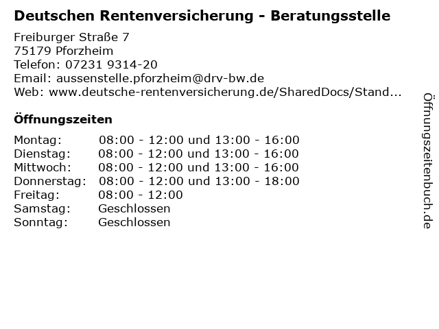 ᐅ Offnungszeiten Deutschen Rentenversicherung Beratungsstelle Freiburger Strasse 7 In Pforzheim