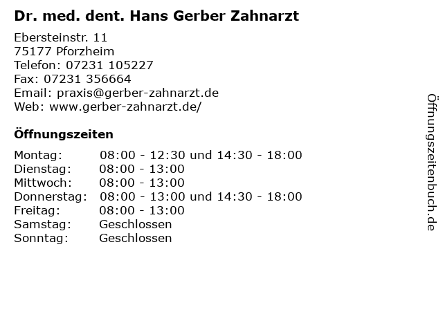 Dr. med. dent. Hans Gerber Zahnarzt in Pforzheim: Adresse und Öffnungszeiten