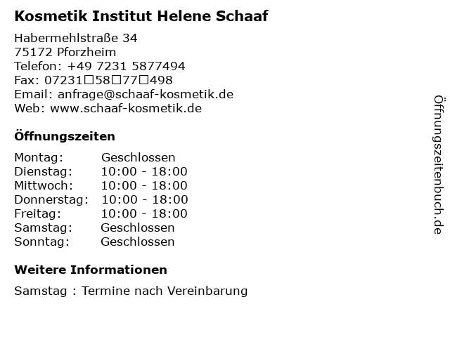 Kosmetik Institut Helene Schaaf in Pforzheim: Adresse und Öffnungszeiten
