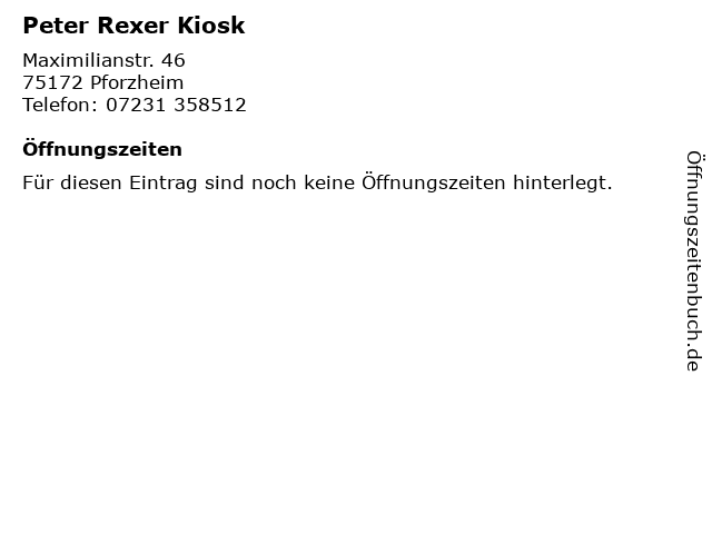 Peter Rexer Kiosk in Pforzheim: Adresse und Öffnungszeiten