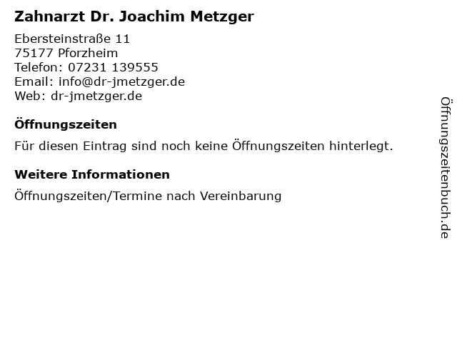 Zahnarzt Dr. Joachim Metzger in Pforzheim: Adresse und Öffnungszeiten