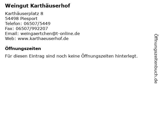 Weingut Karthäuserhof in Piesport: Adresse und Öffnungszeiten