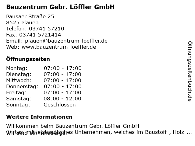 Bauzentrum Gebr. Löffler GmbH in Plauen: Adresse und Öffnungszeiten