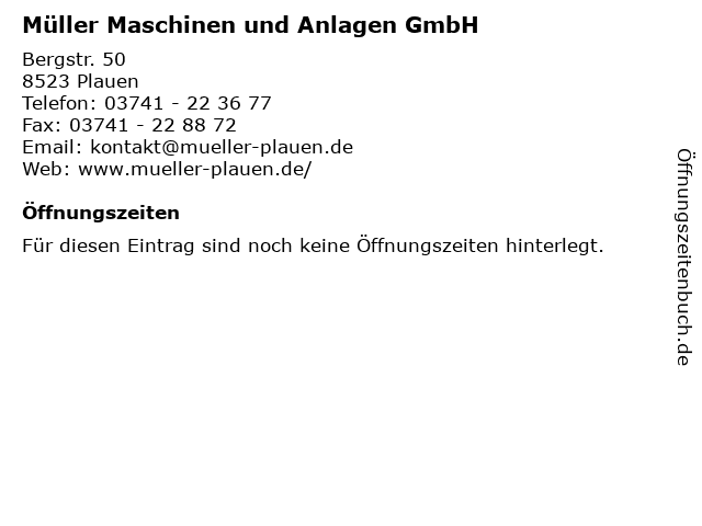 Müller Maschinen und Anlagen GmbH in Plauen: Adresse und Öffnungszeiten