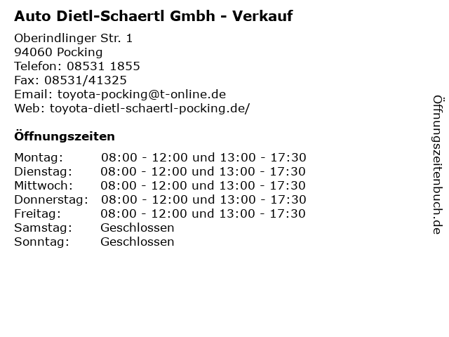 Auto Dietl-Schaertl Gmbh - Verkauf in Pocking: Adresse und Öffnungszeiten