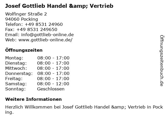 Josef Gottlieb Handel & Vertrieb in Pocking: Adresse und Öffnungszeiten
