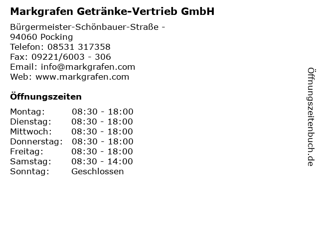 Markgrafen Getränke-Vertrieb GmbH in Pocking: Adresse und Öffnungszeiten